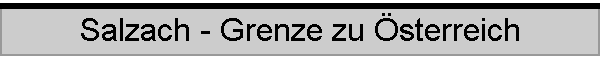 Salzach - Grenze zu sterreich