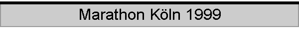 Marathon Kln 1999