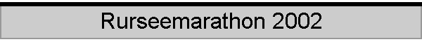 Rurseemarathon 2002